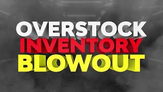 Overstock Inventory Blowout July 2024 15 [upl. by Wolcott]