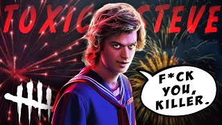 Toxic Steve Harrington  Dead by Daylight [upl. by Ahseihs611]