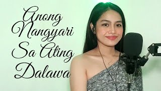 Anong Nangyari Sa Ating Dalawa  Aiza Seguerra Live cover by Denise Barbacena [upl. by Notsek]