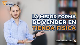 Tip de Ventas 37 💸🏦💰 Cómo vender más en mi tienda física [upl. by Llerrod777]