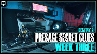 Presage Secret Clues  Week 3 All the Scattered Pieces Triumph  Destiny 2 [upl. by Genia]