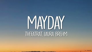 TheFatRat  MAYDAY Lyrics ft Laura Brehm [upl. by Beall]