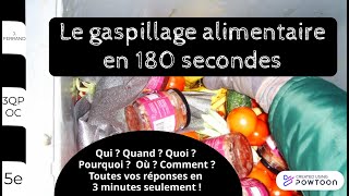 Le gaspillage alimentaire en 180 secondes [upl. by Sharia]