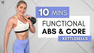 10 Min Functional Abs amp Core Kettlebell Workout [upl. by Travers961]