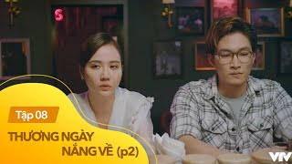 Thương ngày nắng về p2  tập 8  Duy ngỡ ngàng khi biết mẹ Nga không phải là mẹ ruột của Trang [upl. by Lippold]