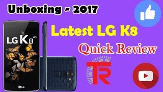 2017 Unboxing Smartphone LG K8 4G Review 1 [upl. by Hadeehuat]