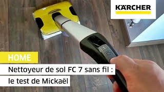 Nettoyeur de sol FC 7 sans fil  le test de Mickaël  Kärcher [upl. by Almira82]