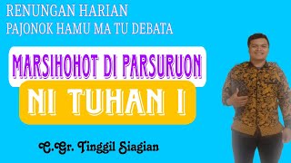 RENUNGAN HARIAN  PAJONOK HAMU MA TU DEBATA  Kamis21 Pebruari 2024 [upl. by Sirromed839]