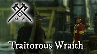 Traitorous Wraith  New World [upl. by Autry]