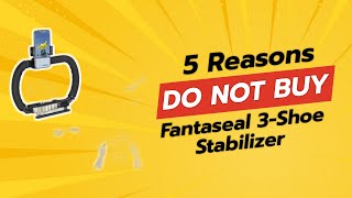 DONT BUY Fantaseal 3Shoe Stabilizer Before Watching This 🚫📸 [upl. by Aleacem]