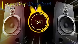 8D Audio  TriBoss  Aqua Drop Deep Bass Test  Use your Headphone [upl. by Ytsirhk6]