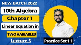 10th Algebra Chapter 1 Practice Set 11 Linear Equations in Two Variables  Lecture 3 [upl. by Yard707]