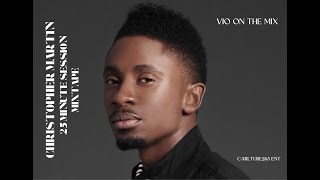 25mins of Christopher Martin [upl. by Partridge]