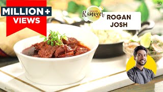 Rogan Josh  रोगन जोश  Kashmiri Style Rogan Josh  Chef Ranveer Brar [upl. by Raouf]