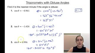 Trigonometry with Obtuse Angles [upl. by Gibb]