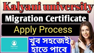 How to apply online migration  Kalyani university migration online apply  step by step process [upl. by Consalve111]