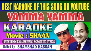 Yamma Yamma Karaoke Shaan With Hindi English Urdu Lyrics Mohammed Rafi RD Burman By Shamshad Hassan [upl. by Airehtfele]