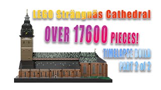 LEGO Strängnäs domkyrka timelapse del 2 av 2 4K [upl. by Chinua]