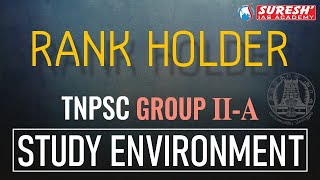 TNPSC  GROUPIIA  RANK HOLDER STUDY ENVIRONMENT  Suresh IAS Academy [upl. by Kistner]