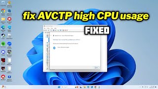 FIXED AVCTP high CPU Usage [upl. by Warga]