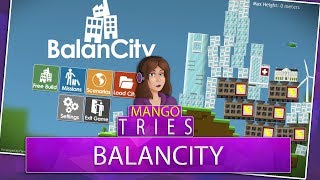 Mango Tries BalanCity  JENGA  Triggered my Neat Freak [upl. by Irtak846]