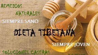 Dieta Tibetana [upl. by Desmond669]