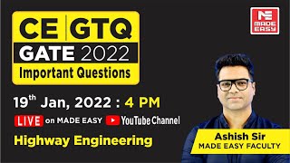 GATE Through Questions GTQ  GATE 2022  Civil Engg  Highway Engg  By Ashish Sir  MADE EASY [upl. by Lorola]