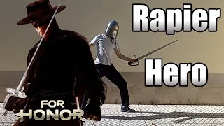 For Honor  Rapier Hero [upl. by Pauiie]