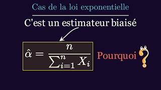 Démontrons que lestimateur est biaisé  cas loi exponentielle Maximum de vraisemblance [upl. by Rollo]