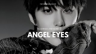 Angel Eyes by NCT 127 엔시티 127  slowedreverb [upl. by Aihsenet]