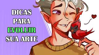 Dicas para MELHORAR sua ARTE [upl. by Dido548]