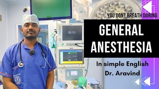 General anesthesia What happens to your memory ability to breath amp pain sense Dr Aravind English [upl. by Akemihs]