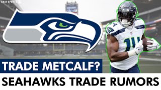 MAJOR Seattle Seahawks Trade Rumors On DK Metcalf amp Trevis Gipson Ahead Of NFL Trade Deadline [upl. by Xeno]