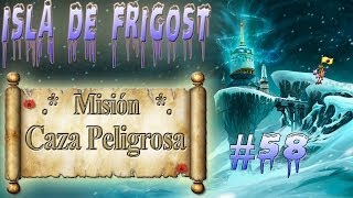 Isla de Frigost  Misión quotCaza peligrosaquot horaria por Gremio Darksoul de Alma [upl. by Nlyak215]