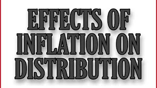 🛑EFFECTS OF INFLATION ON DISTRIBUTION  MEANING amp EFFECTS  Important  By Ayushi Sharma [upl. by Carmelita]