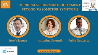 Menopause hormone treatment beyond vasomotor symptoms  EMASwebinar [upl. by Adidnere234]