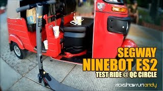 Segway Ninebot ES2 Test Ride at QC Circle Philippines [upl. by Hnamik]