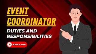 Event Coordinator Duties And Responsibilities [upl. by Jarlen]