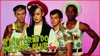 CULTURE CLUB A HISTÓRIA DE UM DOS PRECURSORES DO NEW ROMANTIC [upl. by Halilak]