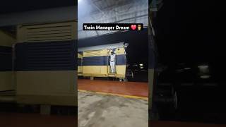 Train Manager Dream ❤️🧑‍✈️ shorts trainmanager dream indianrailways target [upl. by Schweitzer508]