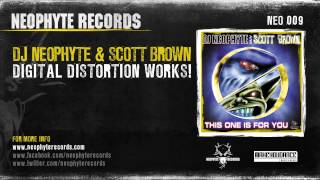 DJ Neophyte amp Scott Brown  Digital Distortion Works NEO009 2000 [upl. by Joelynn]