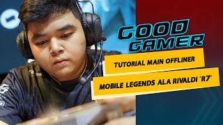 Tutorial Main Mobile Legends Offline  Good Gamer with Rivaldi R7 Fatah Bag2 [upl. by Maise]