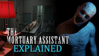 The Mortuary Assistant  Explained REUPLOAD [upl. by Rj]