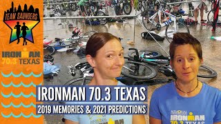 Ironman 703 Texas 2019 Memories amp Our 2021 Predictions [upl. by Enimisaj]