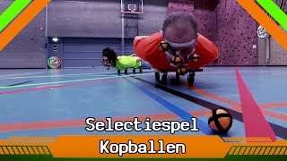 Selectiespel Kopballen  ZAPPSPORT [upl. by Sileray]