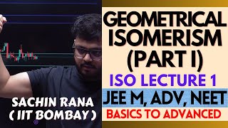 🌟Geometrical Isomerism  I  Stereo Isomerism Class 11  JEE Main Advanced NEET 2024 [upl. by Beaulieu591]