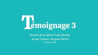 Témoignage famille lu par Jacques Perrin 3 [upl. by Carbone]