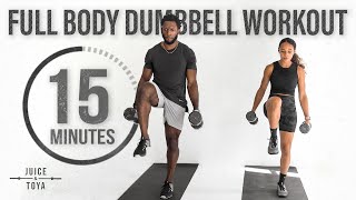 15 Minute Full Body Dumbbell Workout Strength and Conditioning [upl. by Rramo]