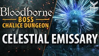 Bloodborne  Chalice Dungeon Boss  Celestial Emissary  Isz Gravestone Depth 5 [upl. by Steel]