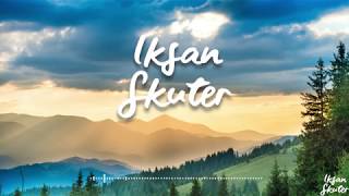 Iksan Skuter  Cinta Itu Adalah Official Video Lyrics [upl. by Snehpets]